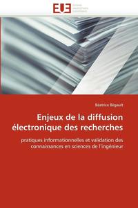 bokomslag Enjeux de la Diffusion  lectronique Des Recherches