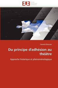 bokomslag Du Principe d''adh sion Au Th  tre