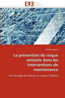 bokomslag Pr?vention Du Risque Amiante Dans Les Interventions de Maintenance