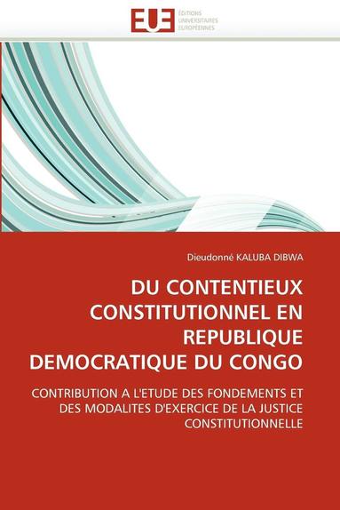 bokomslag Du Contentieux Constitutionnel En Republique Democratique Du Congo