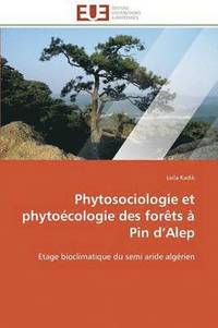 bokomslag Phytosociologie Et Phyto cologie Des For ts   Pin d''alep