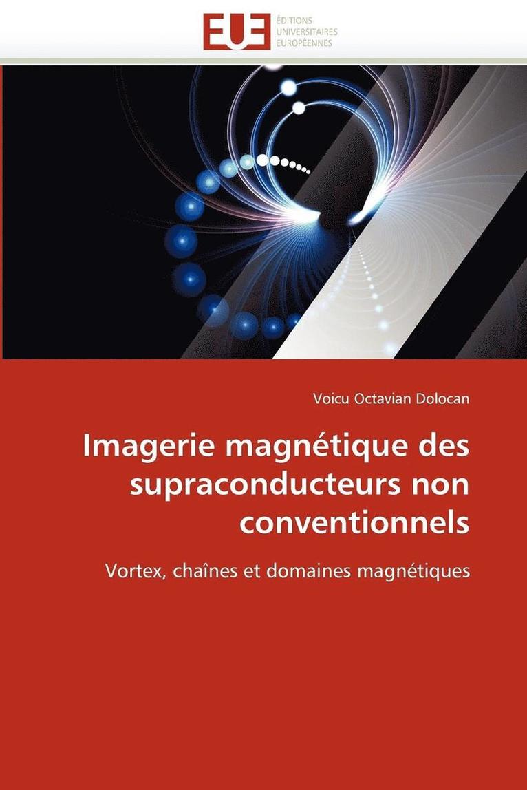 Imagerie Magn tique Des Supraconducteurs Non Conventionnels 1