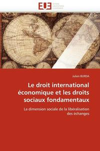 bokomslag droit international économique et les droits sociaux fondamentaux