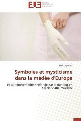 bokomslag Symboles Et Mysticisme Dans La Médée d'Europe