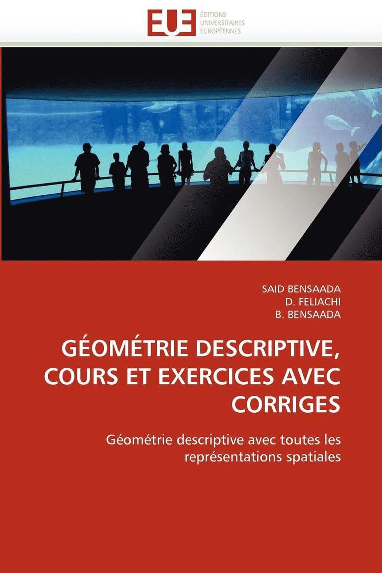 G om trie Descriptive, Cours Et Exercices Avec Corriges 1