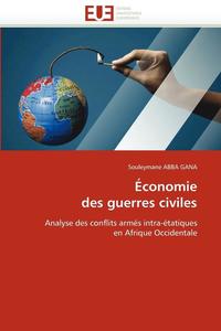bokomslag ?conomie Des Guerres Civiles