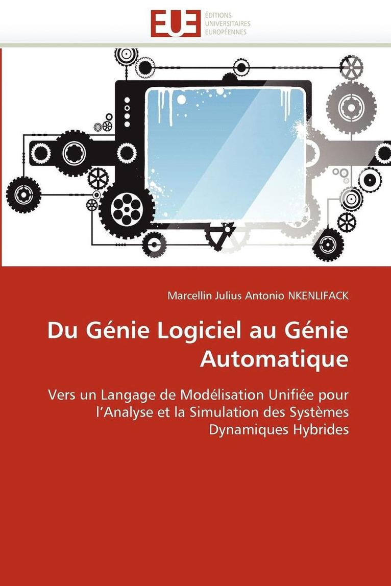 Du G nie Logiciel Au G nie Automatique 1