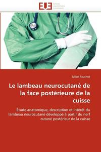 bokomslag Le Lambeau Neurocutan  de la Face Post rieure de la Cuisse