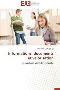 bokomslag Informations, Documents Et Valorisation
