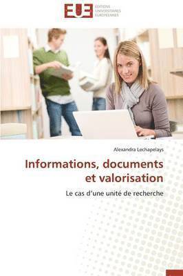 Informations, Documents Et Valorisation 1