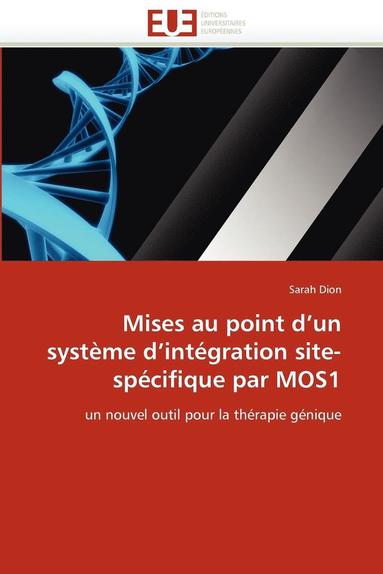 bokomslag Mises Au Point d''un Syst me d''int gration Site-Sp cifique Par Mos1