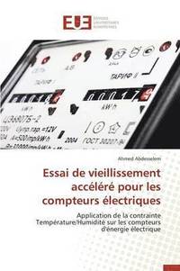 bokomslag Essai de Vieillissement Acc?l?r? Pour Les Compteurs ?lectriques