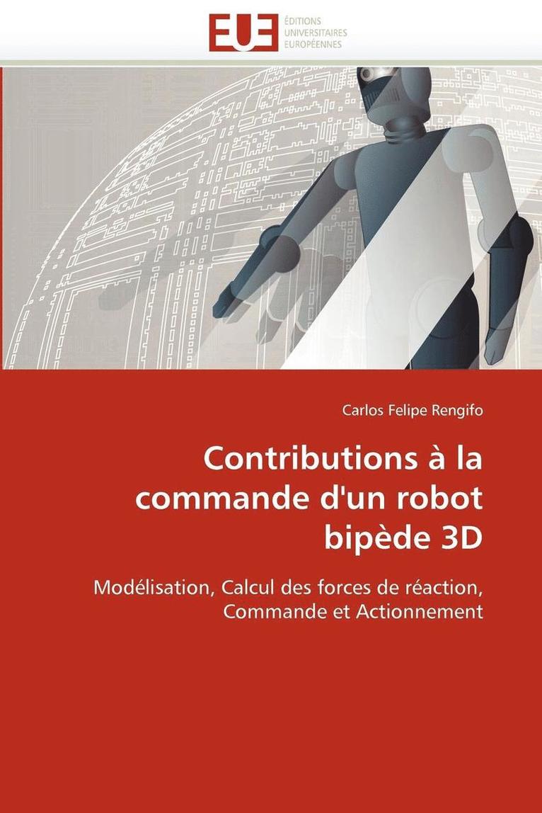 Contributions   La Commande d''un Robot Bip de 3D 1