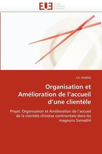 bokomslag Organisation et amélioration de l''accueil d''une clientèle