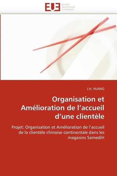 bokomslag Organisation Et Am lioration de l''accueil d''une Client le