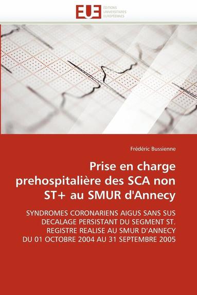 bokomslag Prise en charge prehospitalière des sca non st+ au smur d''annecy