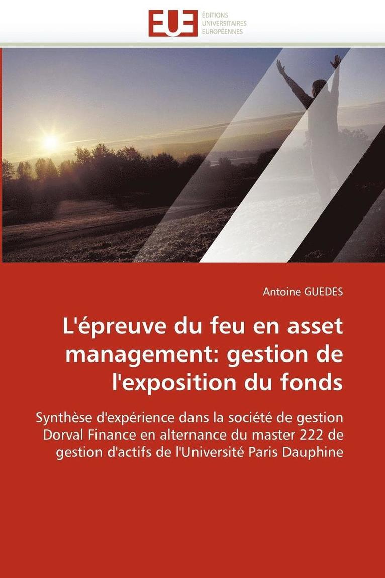 L' preuve Du Feu En Asset Management 1