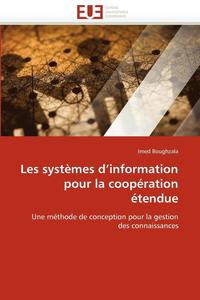 bokomslag Les Syst mes d''information Pour La Coop ration  tendue