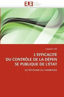 bokomslag L''efficacité du contrôle de la dépense publique de l''état
