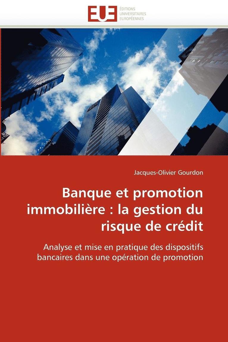 Banque Et Promotion Immobili re 1