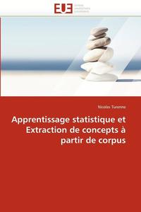 bokomslag Apprentissage Statistique Et Extraction de Concepts   Partir de Corpus