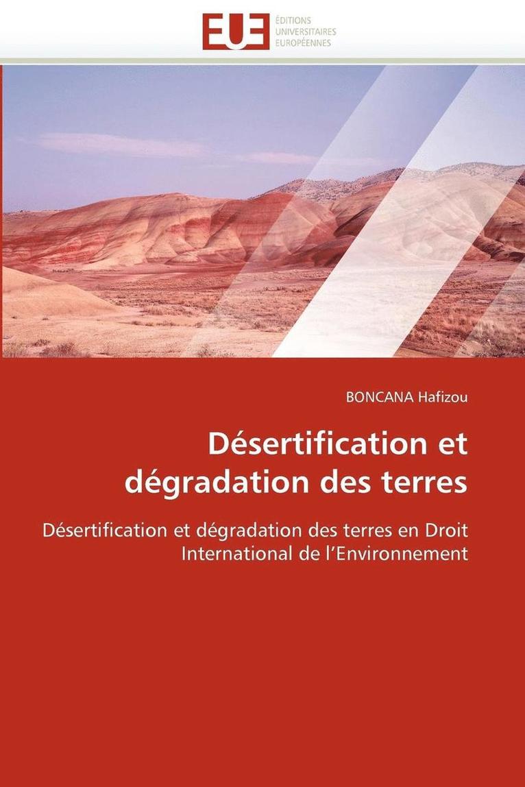 D sertification Et D gradation Des Terres 1