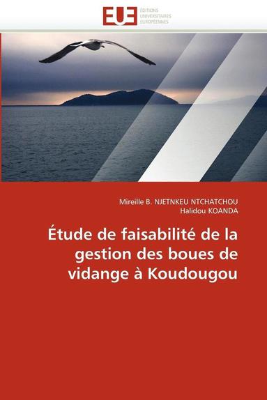 bokomslag  tude de Faisabilit  de la Gestion Des Boues de Vidange   Koudougou