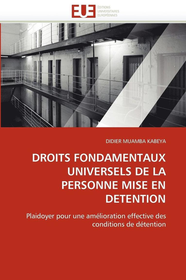 Droits Fondamentaux Universels de la Personne Mise En Detention 1