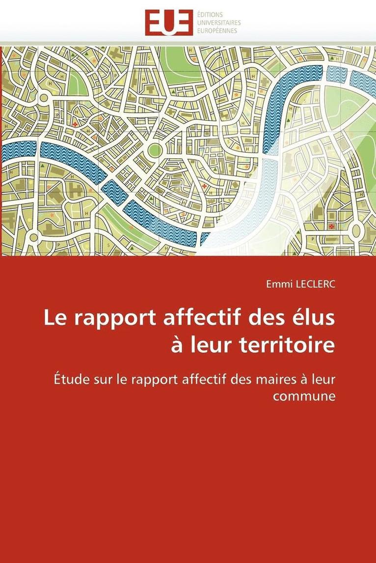 Le Rapport Affectif Des  lus   Leur Territoire 1