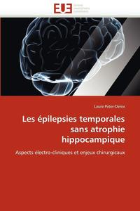 bokomslag Les  pilepsies Temporales Sans Atrophie Hippocampique