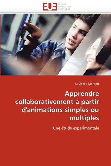 bokomslag Apprendre Collaborativement ? Partir d''animations Simples Ou Multiples