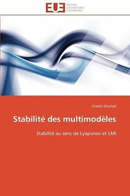 Ghorbel-C, GHORBEL-C, Chekib Ghorbel - Stabilit� Des Multimod�les, Häftad