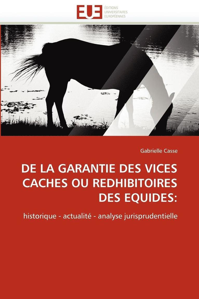 de la Garantie Des Vices Caches Ou Redhibitoires Des Equides 1