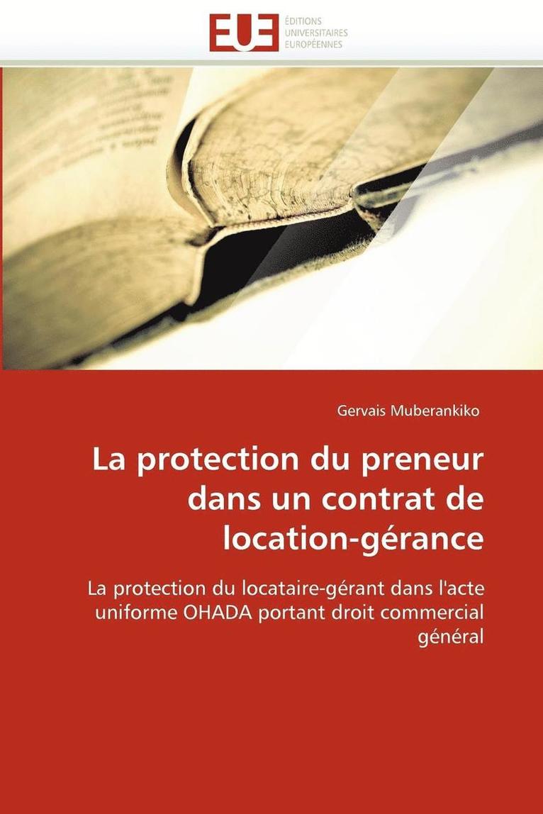 La Protection Du Preneur Dans Un Contrat de Location-G rance 1