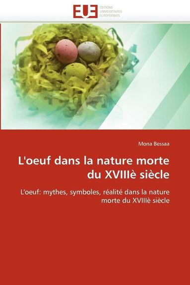 bokomslag L'Oeuf Dans La Nature Morte Du XVIII  Si cle