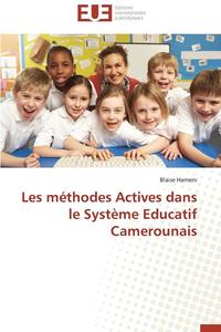 bokomslag Les M thodes Actives Dans Le Syst me Educatif Camerounais