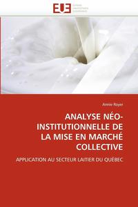 bokomslag Analyse N o-Institutionnelle de la Mise En March  Collective