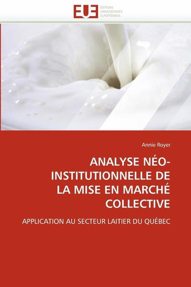 bokomslag Analyse N o-Institutionnelle de la Mise En March  Collective