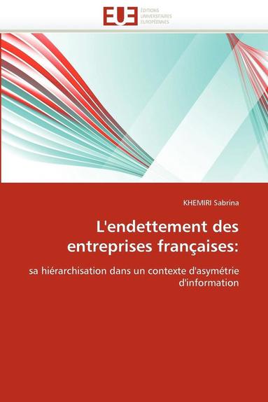 bokomslag L''endettement des entreprises françaises