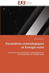 bokomslag Paramètres cosmologiques et énergie noire