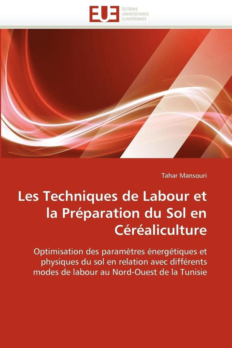 Les Techniques de Labour Et La Pr paration Du Sol En C r aliculture 1