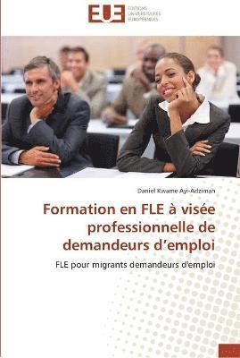 bokomslag Formation en fle à visée professionnelle de demandeurs d emploi