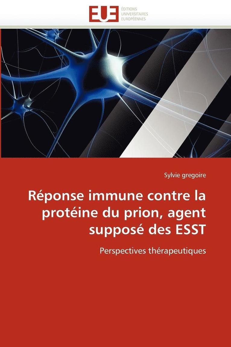 R ponse Immune Contre La Prot ine Du Prion, Agent Suppos  Des Esst 1