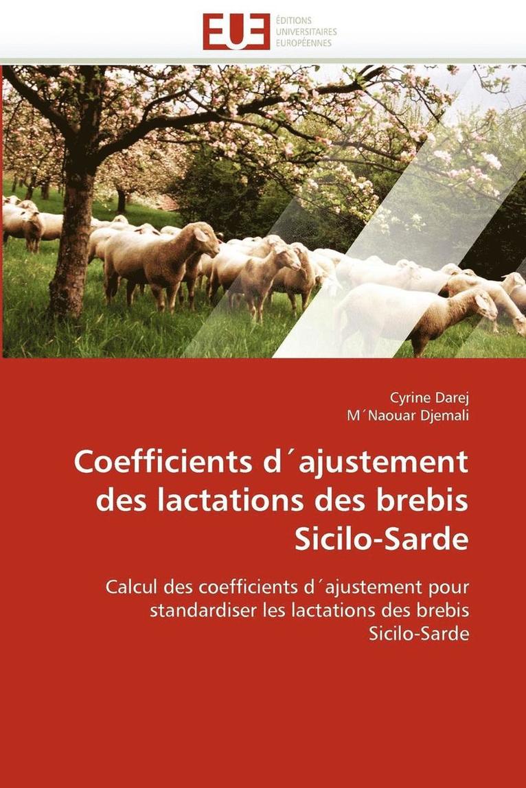 Collectif, Cyrine Darej, M´Naouar Djemali - Coefficients d''ajustement Des Lactations Des Brebis Sicilo-Sarde, Häftad
