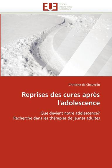 bokomslag Reprises Des Cures Apr s l'Adolescence