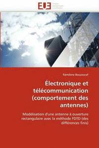 bokomslag  lectronique Et T l communication (Comportement Des Antennes)