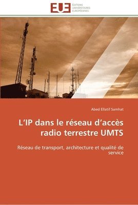 bokomslag L ip dans le reseau d acces radio terrestre umts