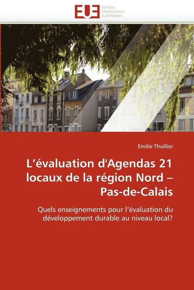 bokomslag L  valuation d'Agendas 21 Locaux de la R gion Nord Pas-De-Calais