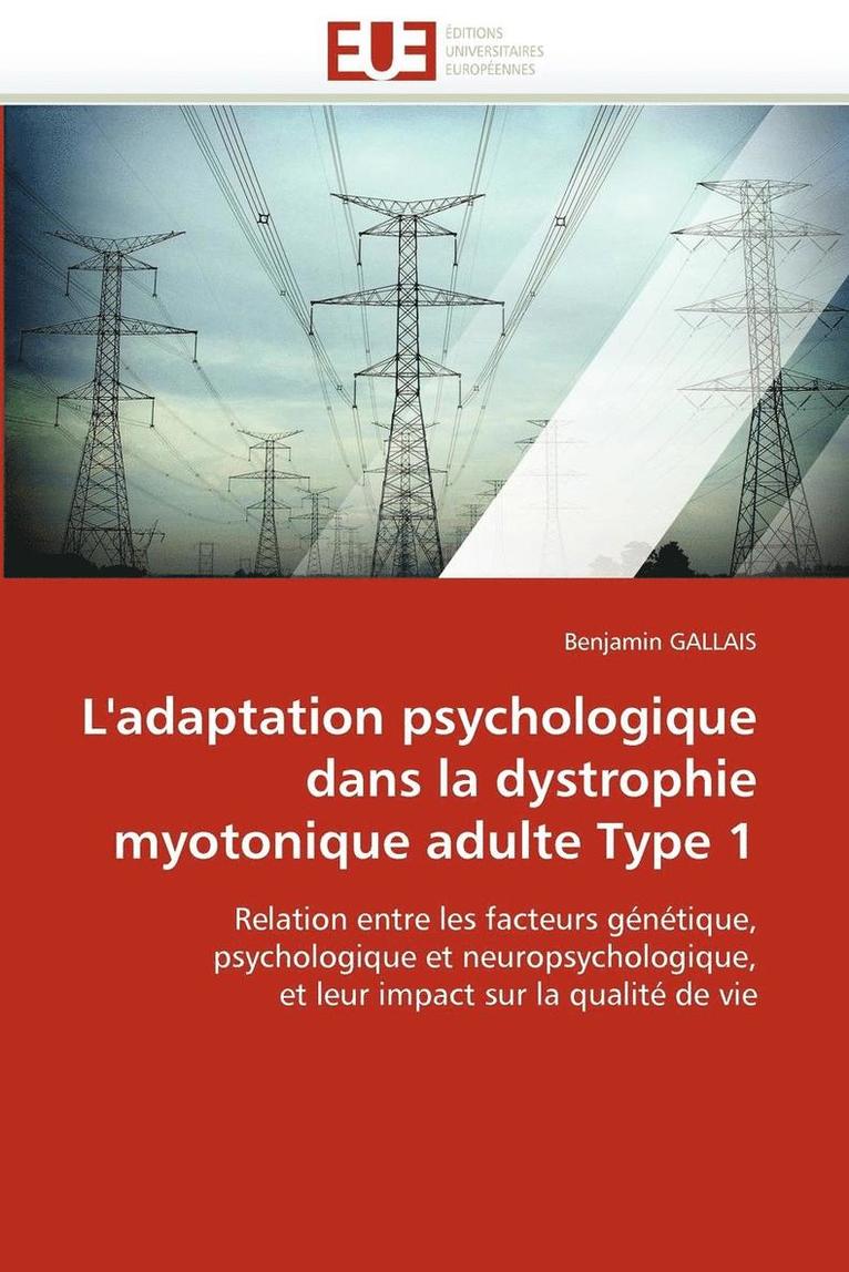 L'Adaptation Psychologique Dans La Dystrophie Myotonique Adulte Type 1 1