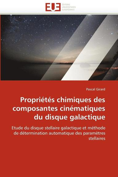 bokomslag Proprietes Chimiques Des Composantes Cinematiques Du Disque Galactique